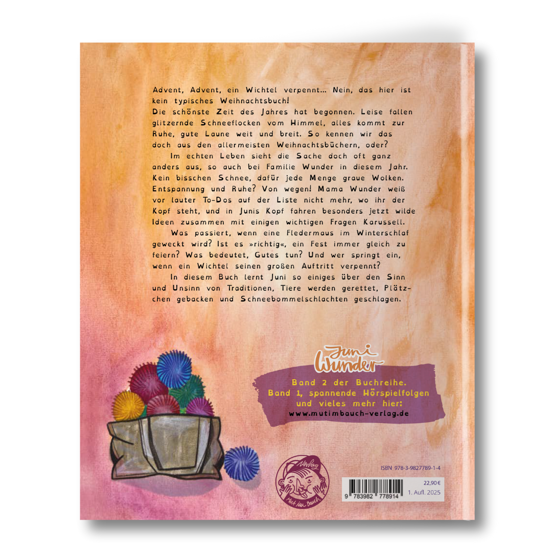 Juni Wunder – Und Die Ganz Besondere Zeit [signiert]